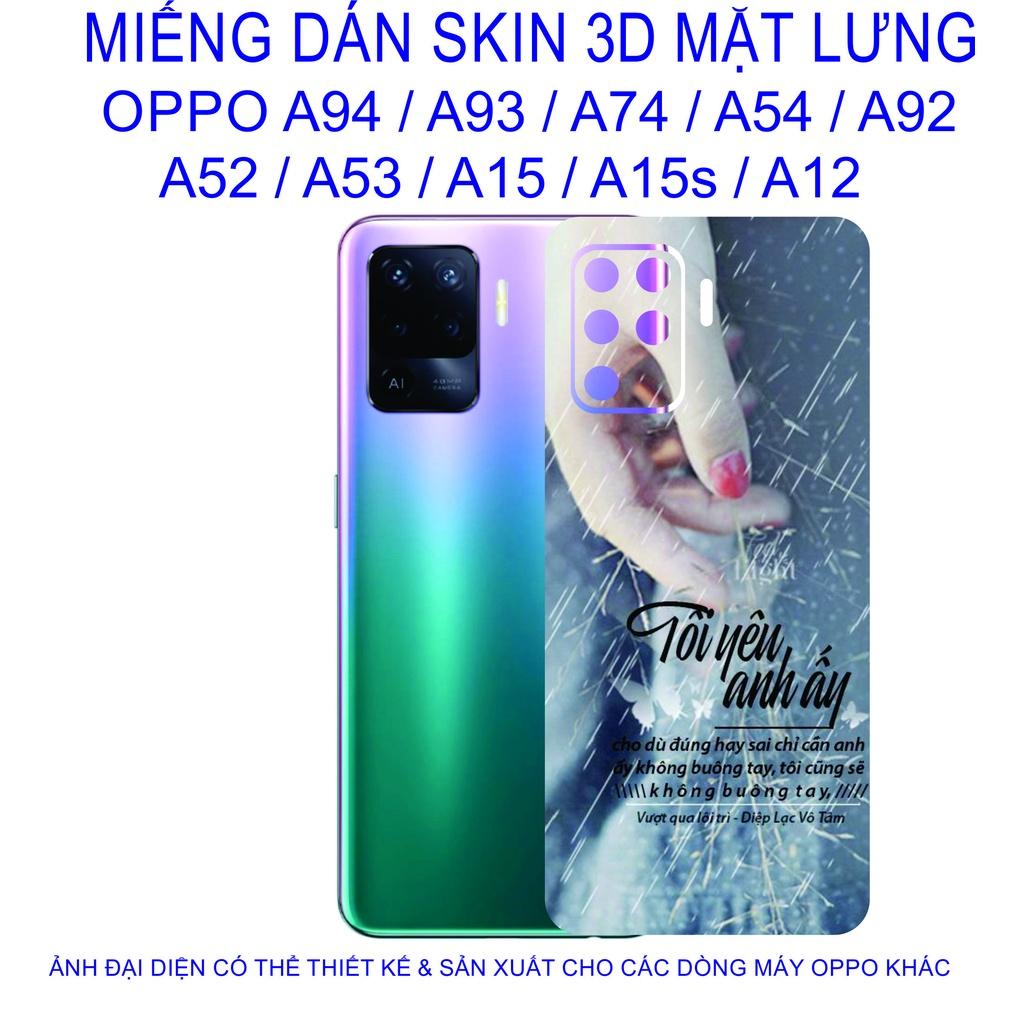 Miếng Dán Skin 3D mặt lưng dành cho OPPO A94 / A93 / A74 / A54 / A92 / A52 / A53 / A15 / A15s / A12 chống trầy xước......
