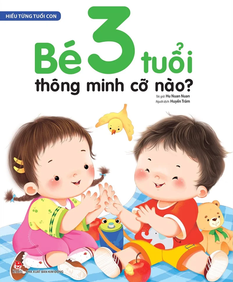 Hiểu Từng Tuổi Con: Bé 3 Tuổi Thông Minh Cỡ Nào?