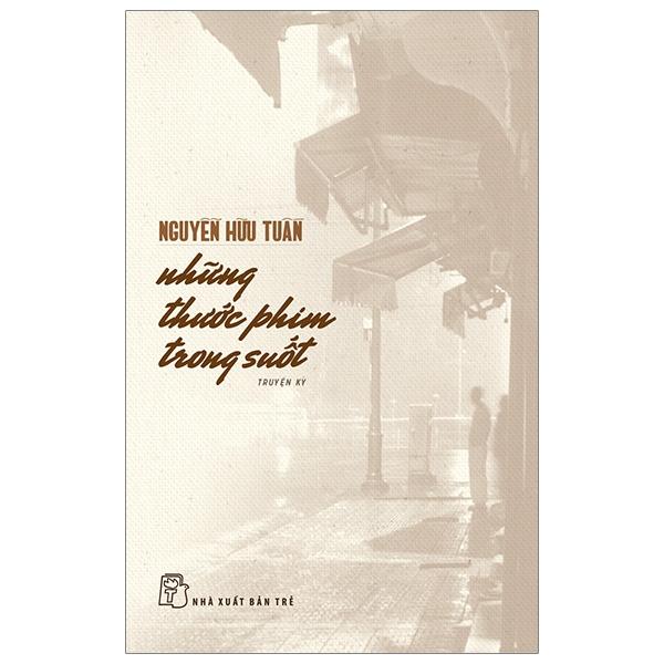 Sách Những Thước Phim Trong Suốt