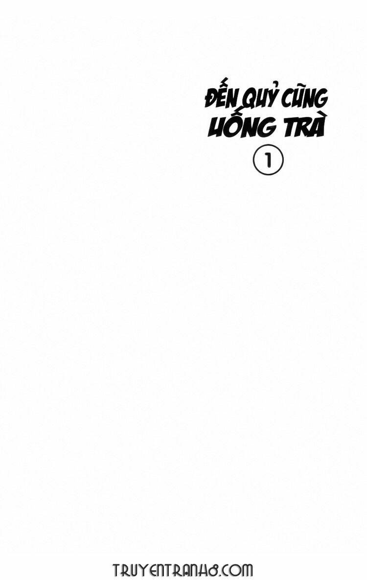 ocha ni gosu - đến quỷ cũng uống trà chapter 1 3