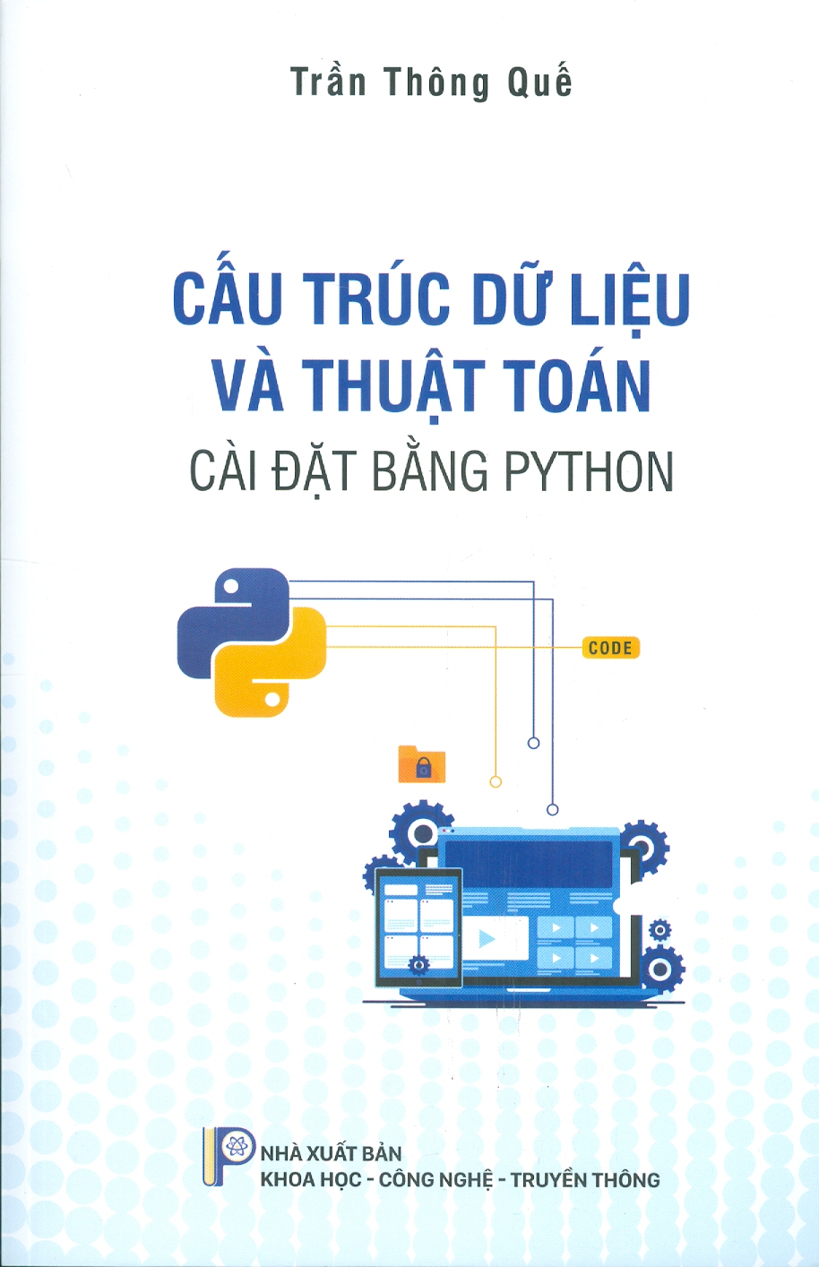 Cấu Trúc Dữ Liệu Và Thuật Toán Cài Đặt Bằng Python