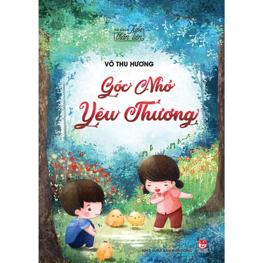 Tủ sách tuổi thần tiên - Góc nhỏ yêu thương - Bản Quyền