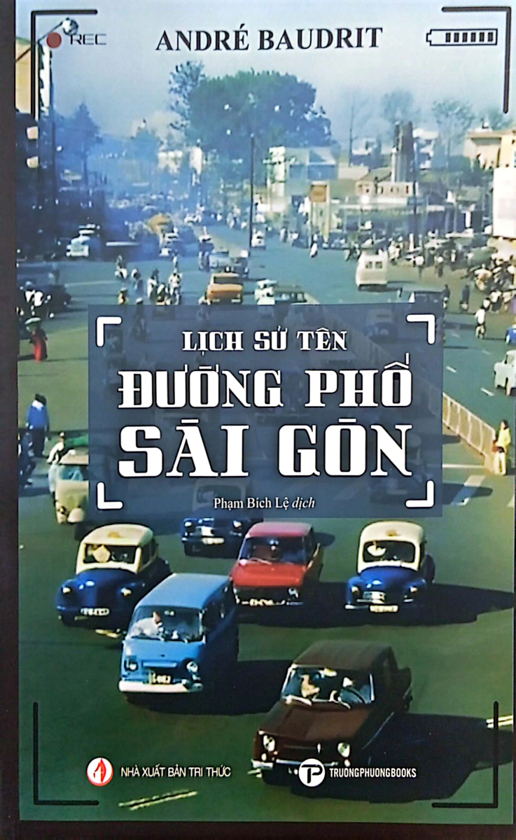 Lịch Sử Tên Đường Phố Sài Gòn (TP)