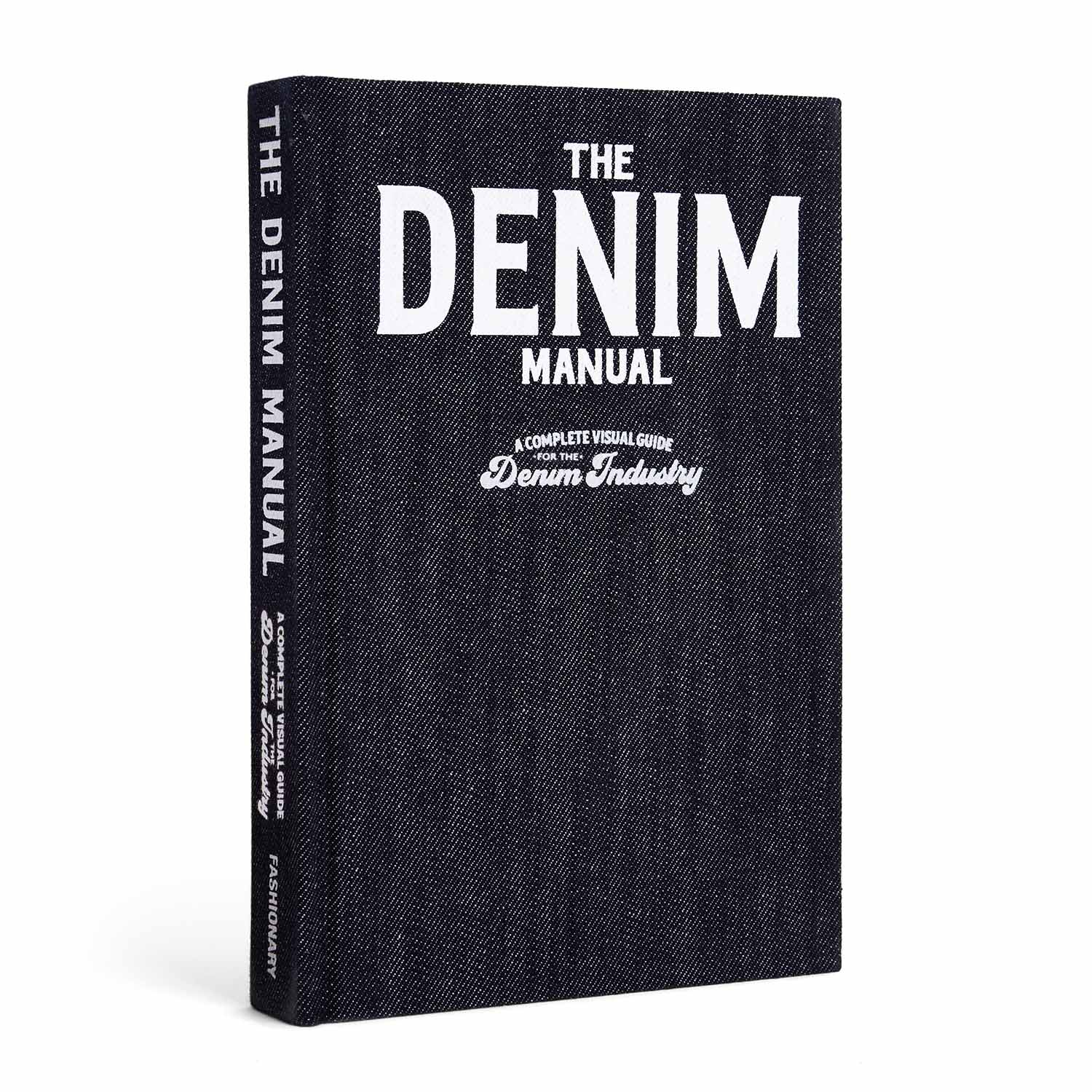 Artbook - Sách Tiếng Anh - The Denim Manual: A Complete Visual Guide for the Denim Industry