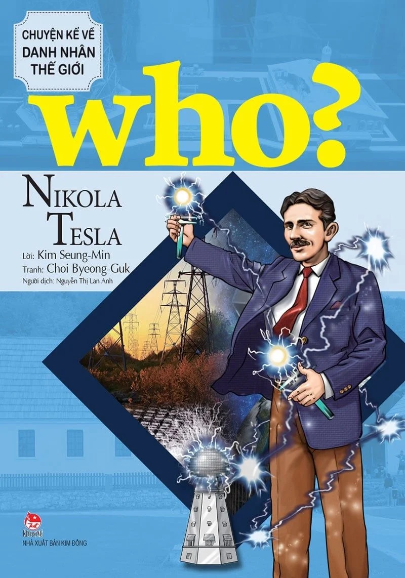 Sách - Who? Chuyện kể danh nhân thế giới: Nikola Tesla
