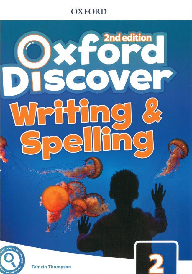 Oxford Discover 2nd Edition: Level 2: Writing and Spelling Book