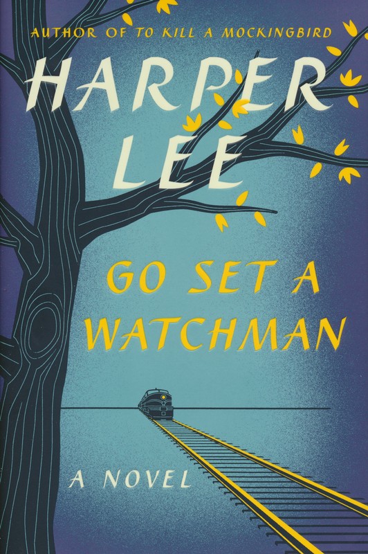 Go Set a Watchman (US Edition)