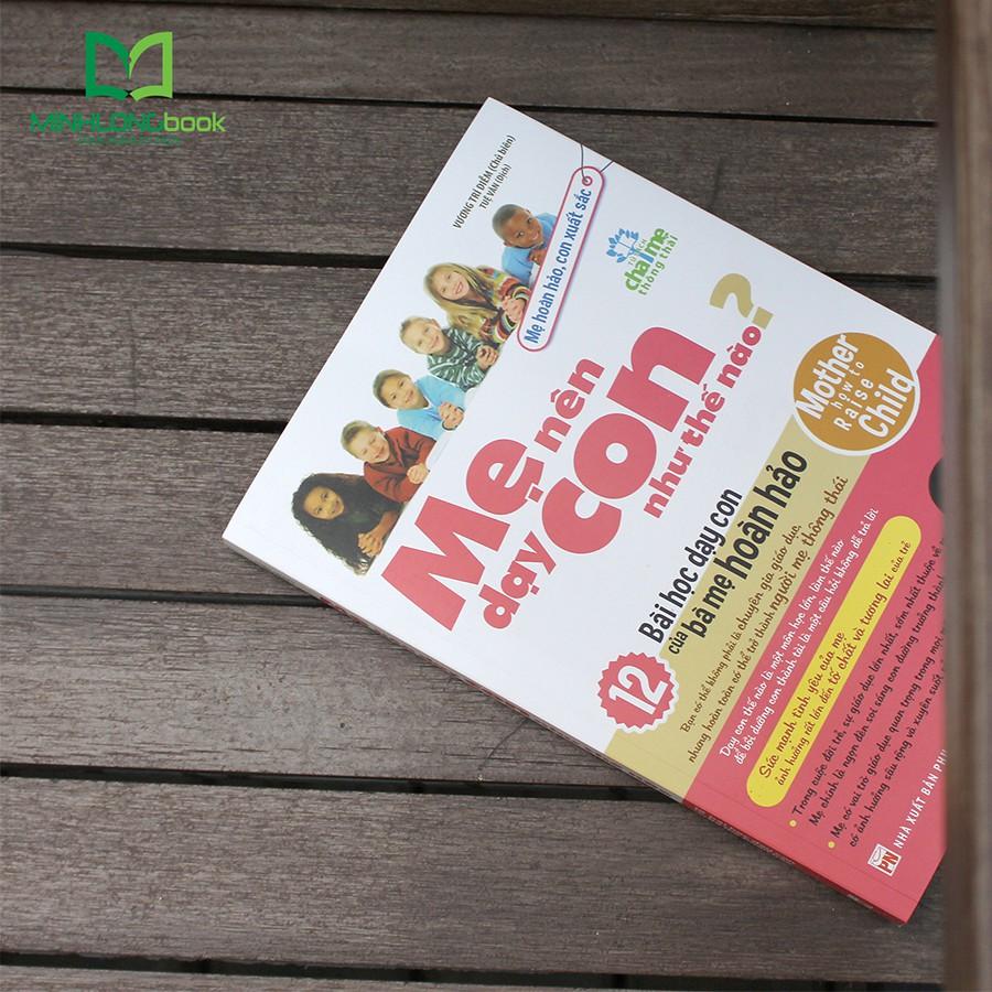 Mẹ Nên Dạy Con Như Thế Nào