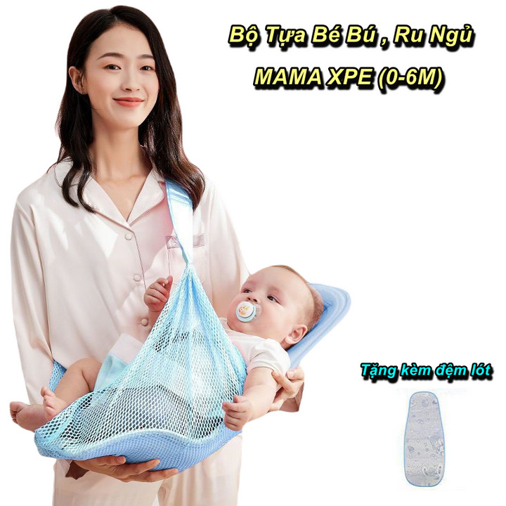 Bộ Tựa Bé Bú , Ru Ngủ MAMA XPE ( 0 - 6 tháng ) + Tặng kèm miếng lót - Home and Garden