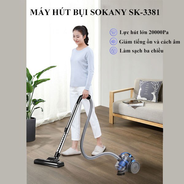 Máy hút bụi cầm tay SOKANY SK3381 công suất cực mạnh 2000W hút được bụi mịn và dễ dàng di chuyển - hàng chính hãng