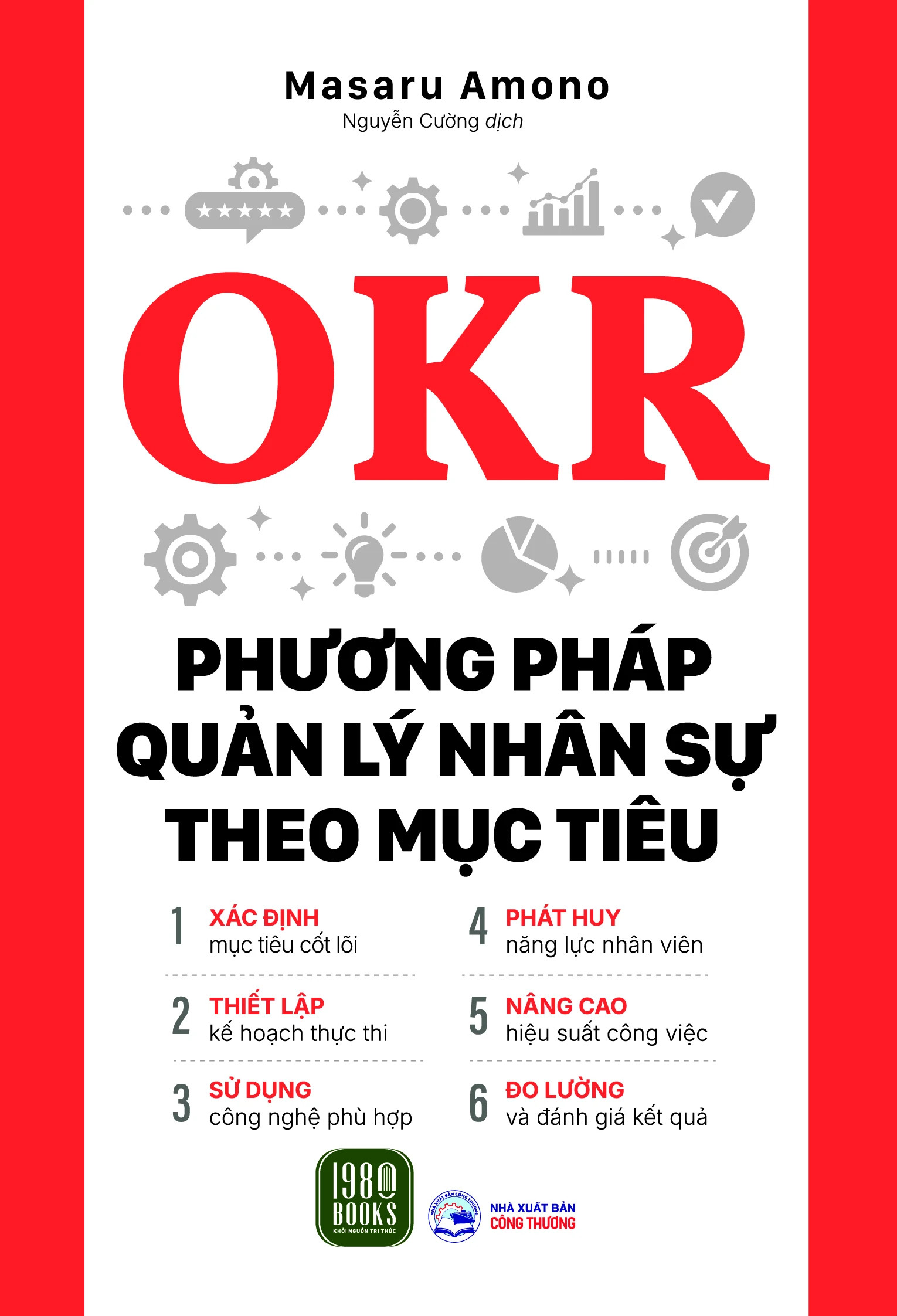 OKR - Phương Pháp Quản Lý Nhân Sự Theo Mục Tiêu - Masaru Amono (bìa mềm)