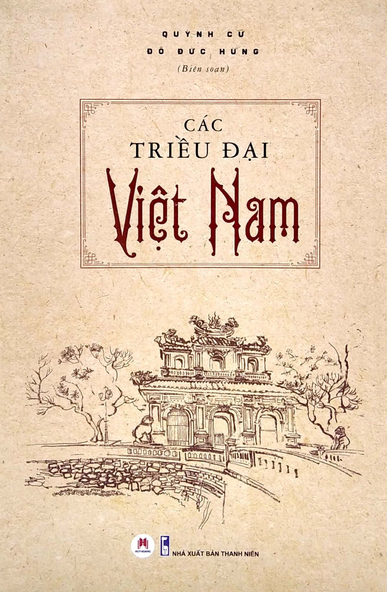 Các Triều Đại Việt Nam - Huy Hoàng