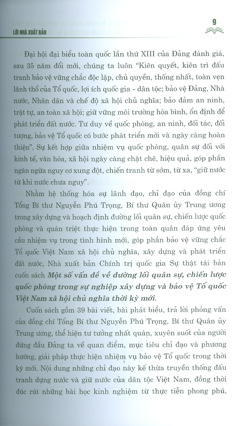 MỘT SỐ VẤN ĐỀ VỀ ĐƯỜNG LỐI QUÂN SỰ, CHIẾN LƯỢC QUỐC PHÒNG TRONG SỰ NGHIỆP XÂY DỰNG VÀ BẢO VỆ TỔ QUỐC VIỆT NAM XÃ HỘI CHỦ NGHĨA THỜI KỲ MỚI - Nguyễn Phú Trọng - NXB Chính trị quốc gia sự thật