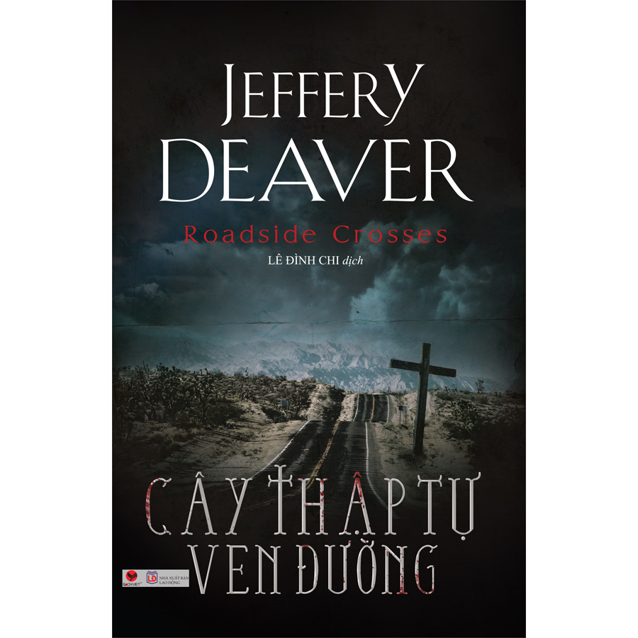 Cây Thập Tự Ven Đường - Jeffery Deaver