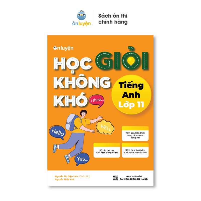 Combo 4 Cuốn Sách Học Giỏi Không Khó môn Toán, Lí, Hóa, Anh lớp 11 - Nhà sách Ôn Luyện