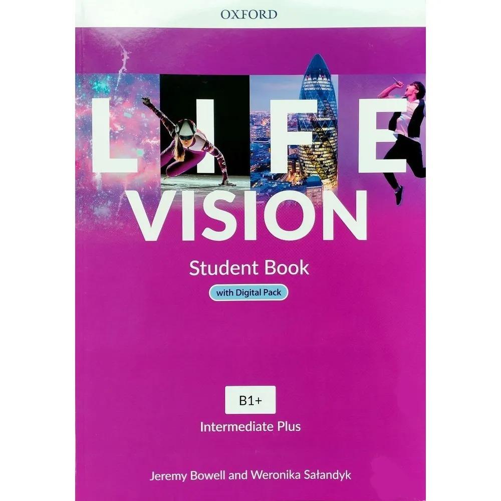 Sách ngoại văn: Life Vision Student Book With Digital Pack Level B1+ Intermediate