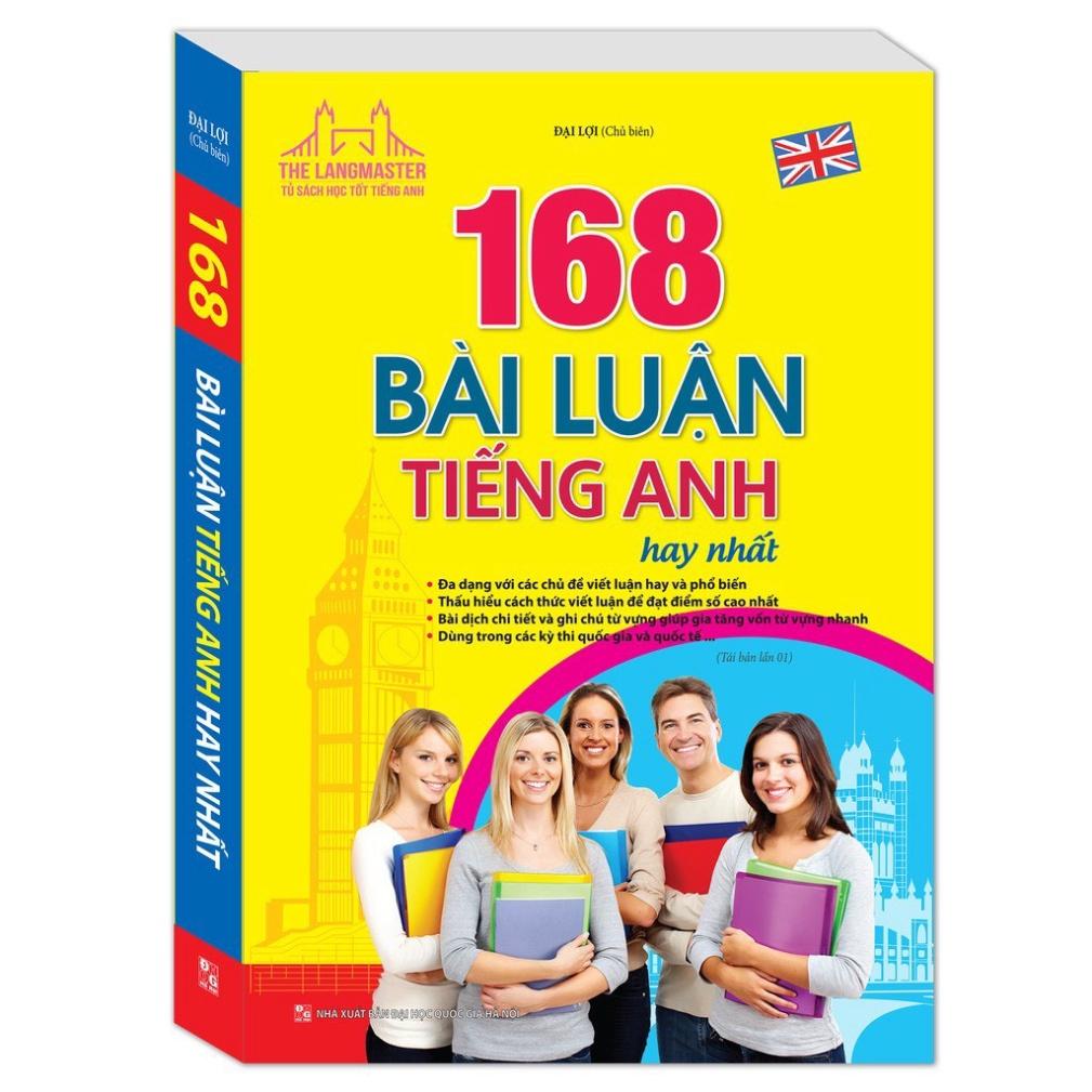 Sách - 168 bài luận Tiếng Anh hay nhất ( tái bản lần 01), tặng kèm Bookmark