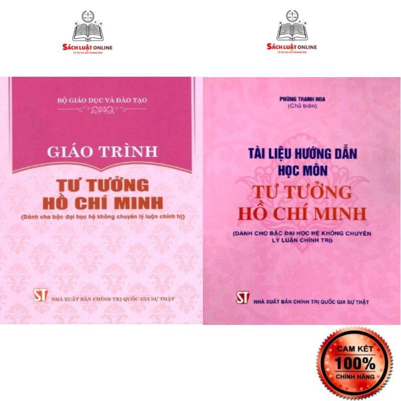 Sách Combo 2 cuốn Giáo trình Tư tưởng Hồ Chí Minh + Tài liệu hướng dẫn học môn tư tưởng Hồ Chí Minh