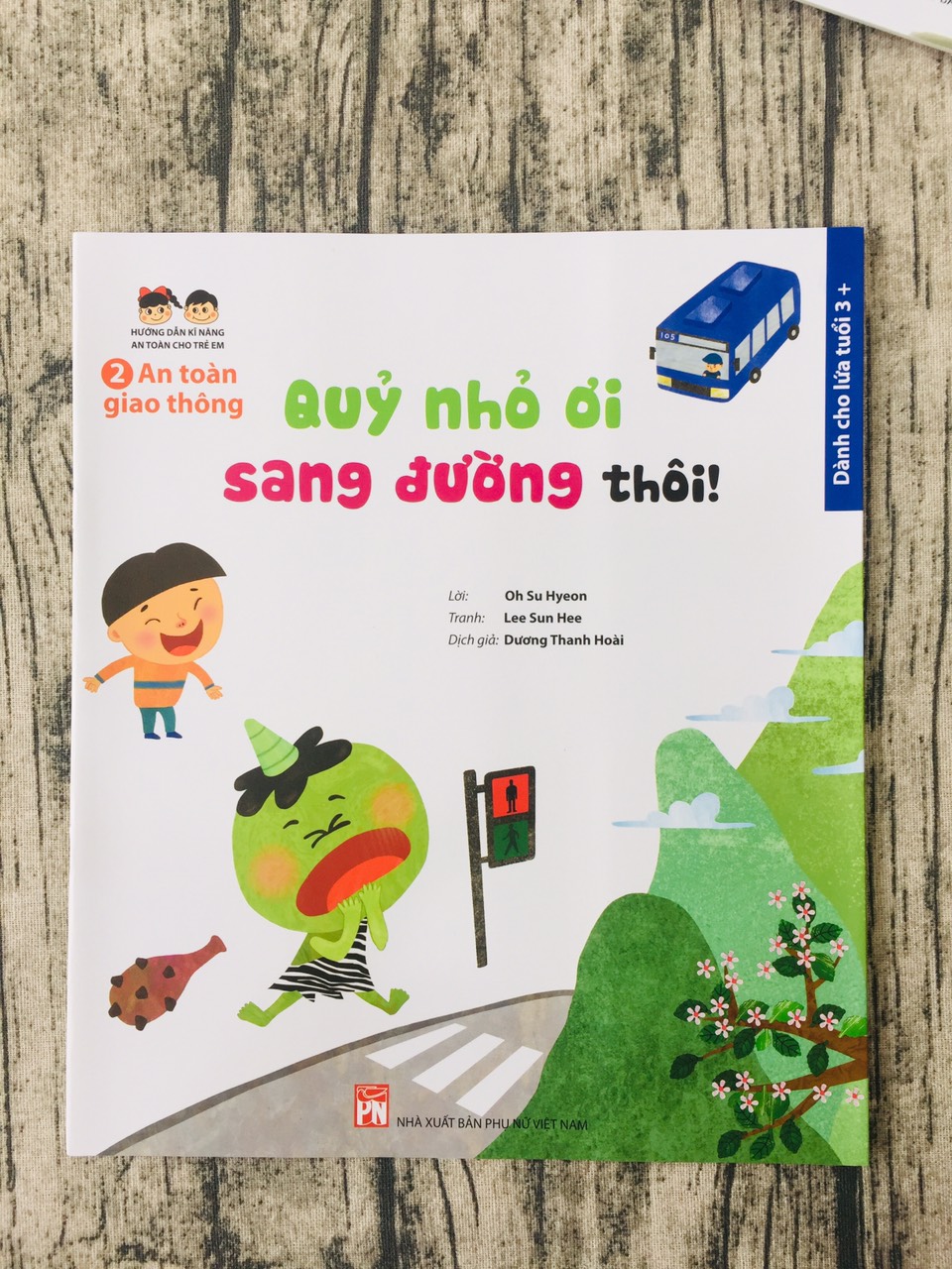  An Toàn Giao Thông: Quỷ Nhỏ Ơi, Sang Đường Thôi!