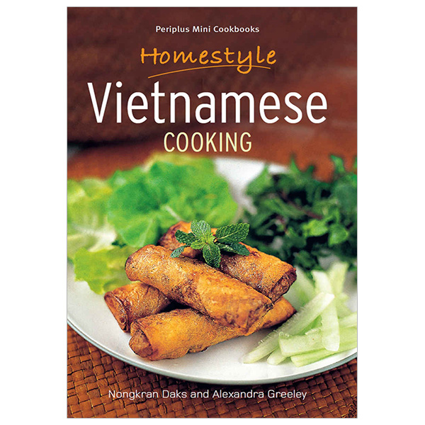 Periplus Mini Cookbooks: Homestyle Vietnamese Cooking