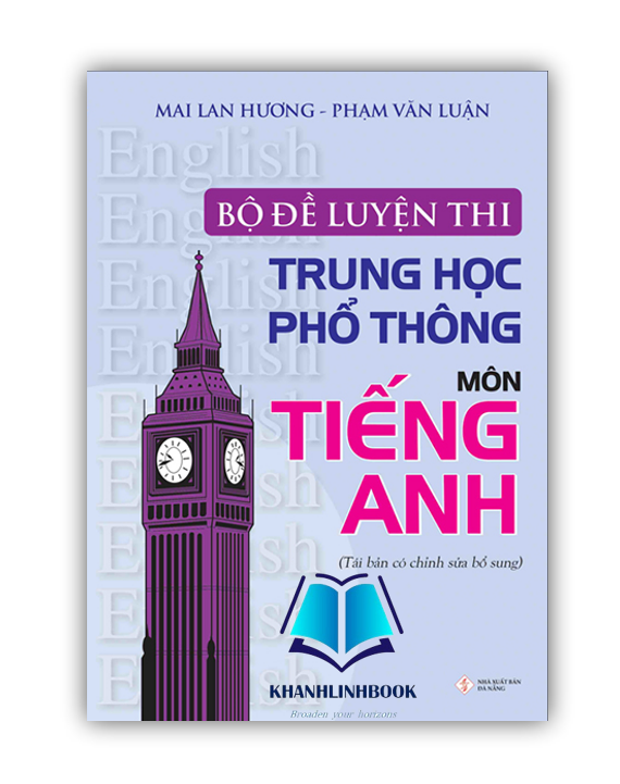 Sách Bộ Đề Luyện Thi THPT Môn Tiếng Anh