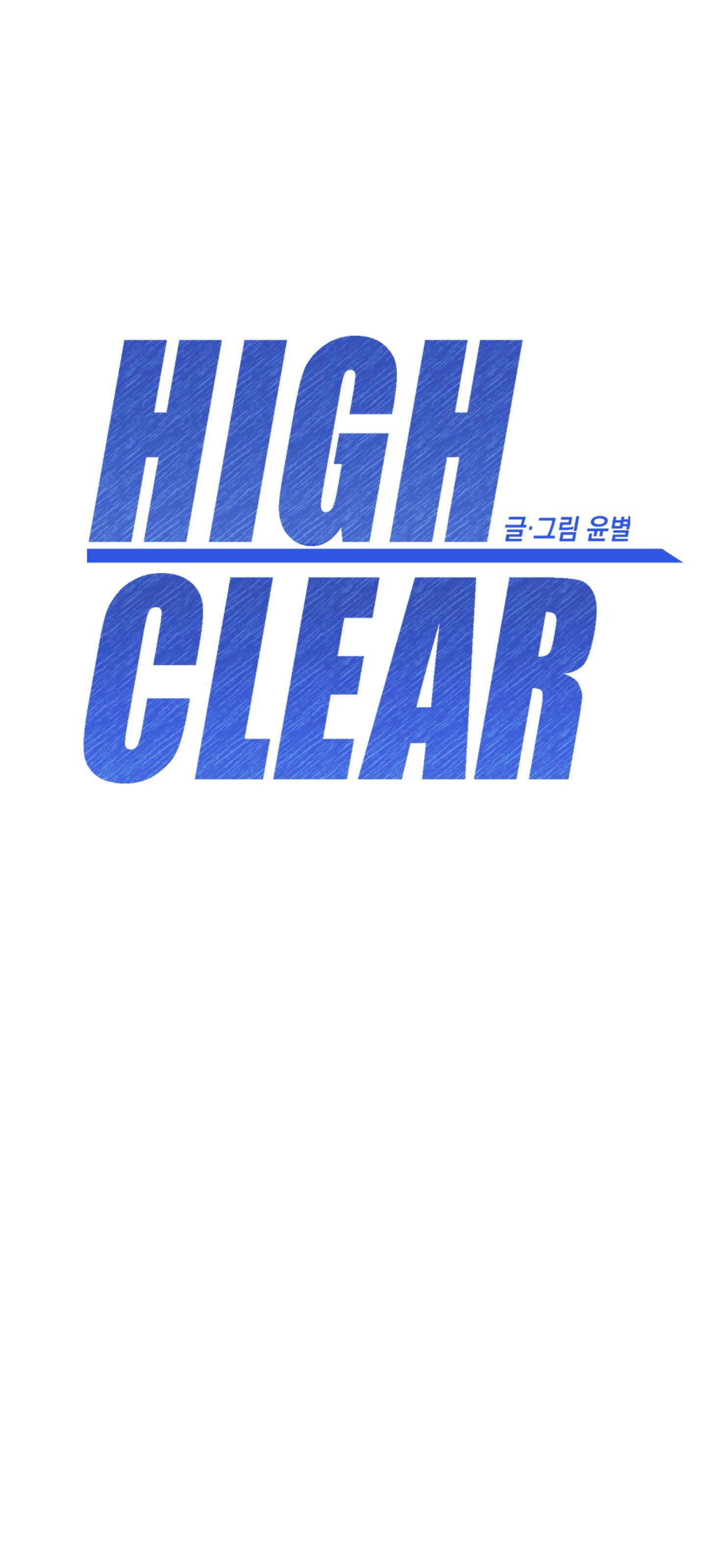 HIGH CLEAR chapter 1