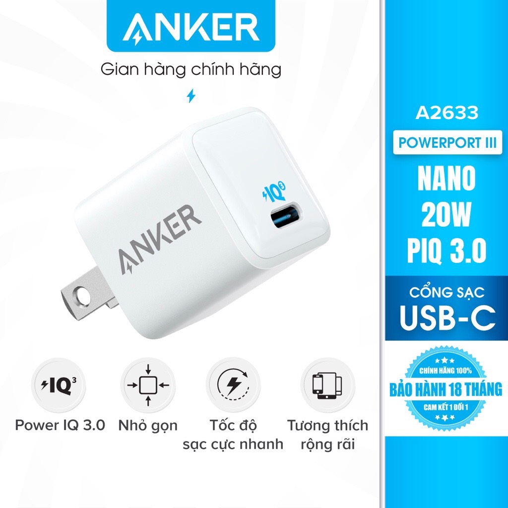 Cốc Sạc AN KER PowerPort III Nano 20W 1 cổng USB-C (Type-C) Công Nghệ PowerIQ 3.0 Tương Thích Tích Hợp Power Delivery - ANKER A2633