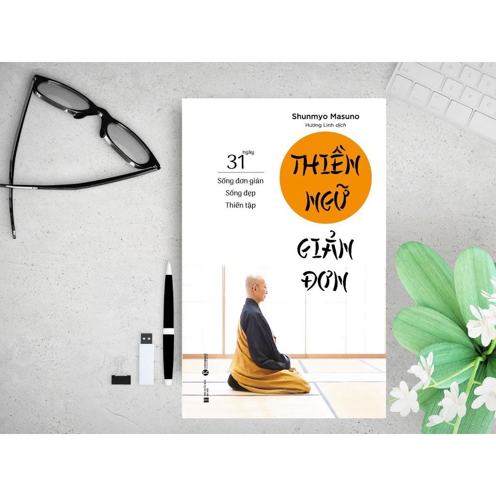 Thiền Ngữ Giản Đơn: 31 Ngày Sống Đơn Giản – Sống đẹp – Thiền tập