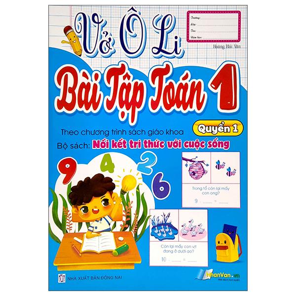 Vở Ô Li Bài Tập Toán 1 - Quyển 1 (Theo Kết Nối Tri Thức Với Cuộc Sống)