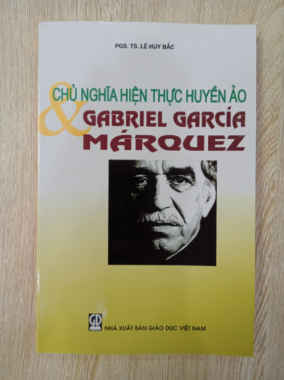 Sách - Chủ Nghĩa Hiện Thực Huyền Ảo &amp; Gabrauel Garcia Marquez (DN)