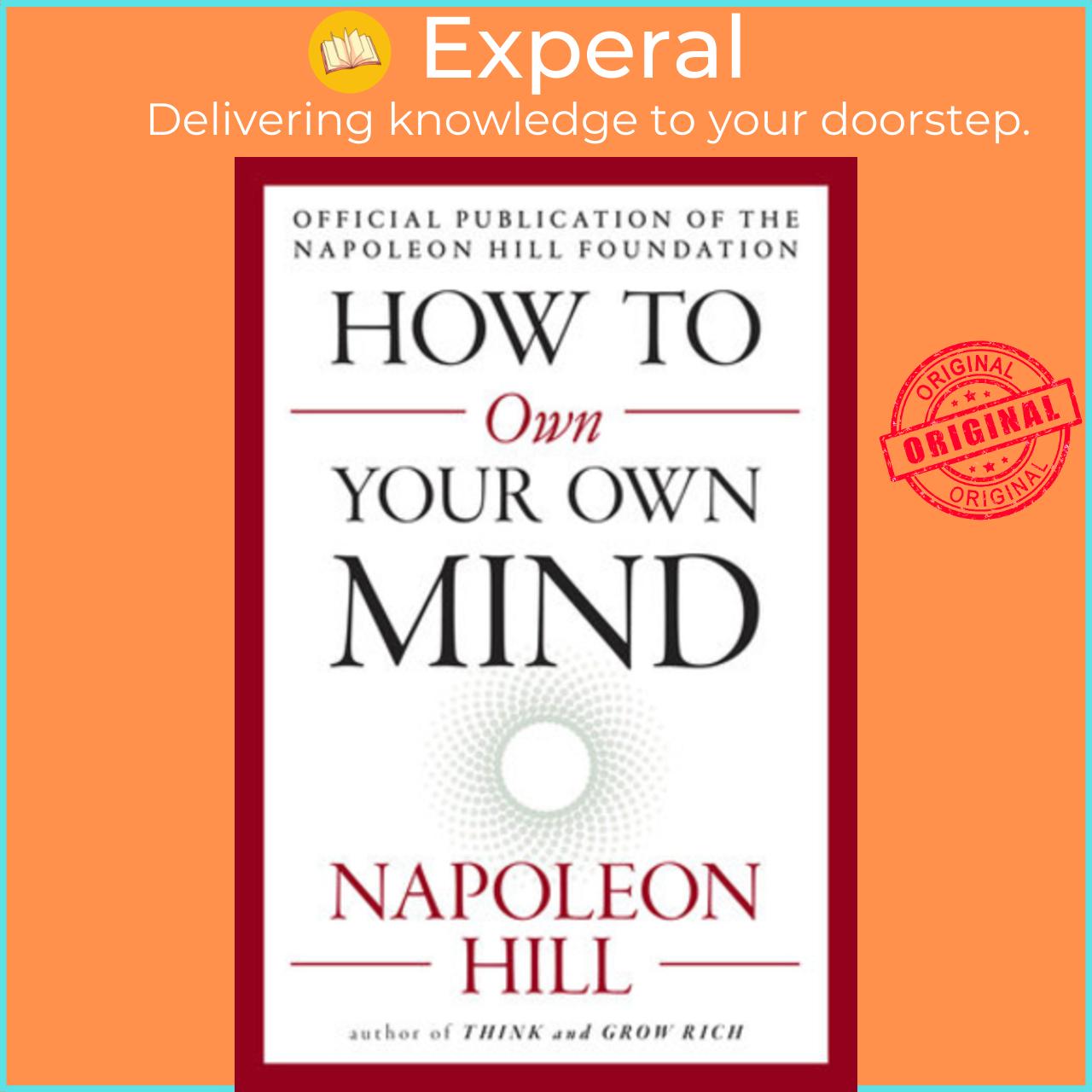 Sách - How to Own Your Own Mind by Napoleon Hill