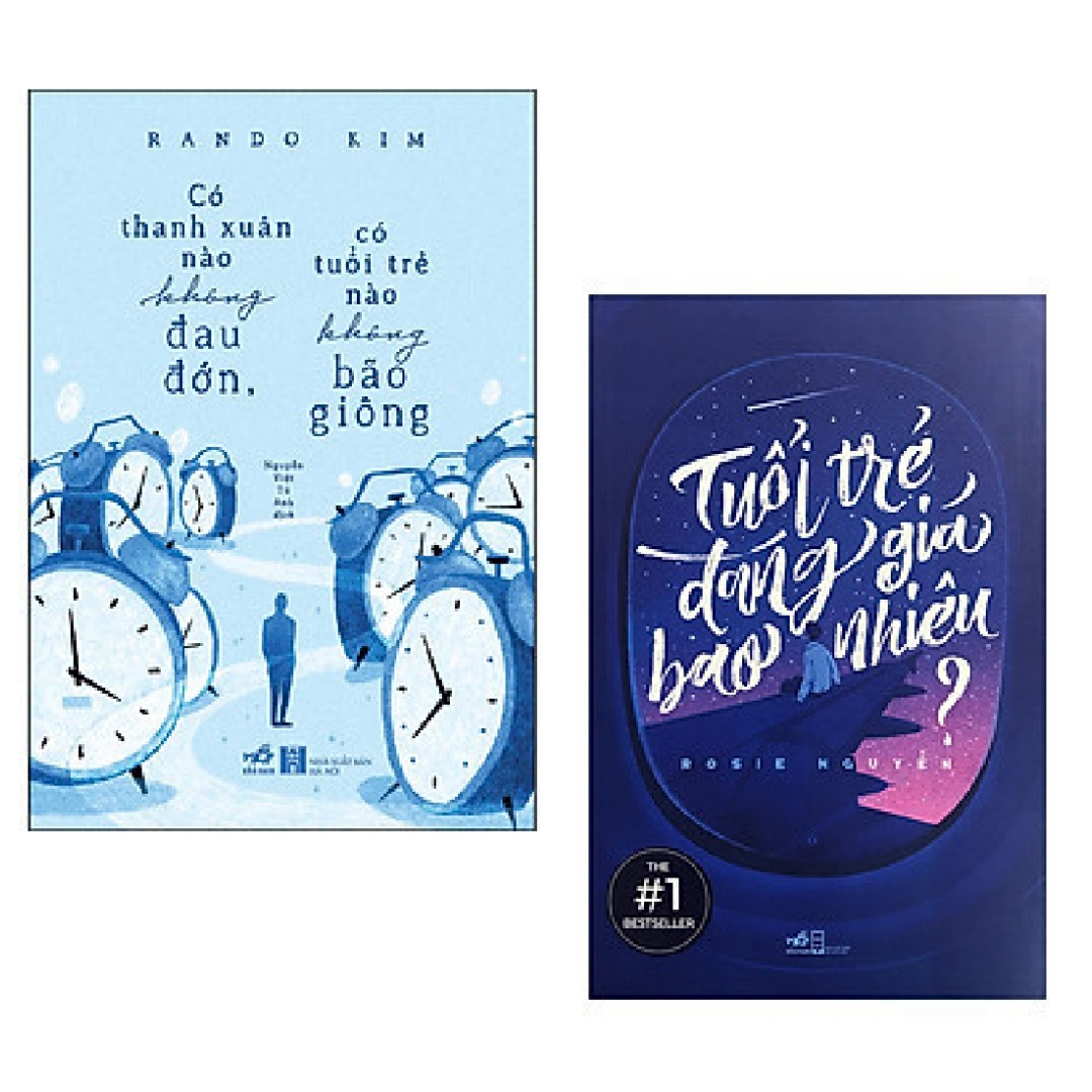 Combo 2 cuốn: Có Thanh Xuân Nào Không Đau Đớn, Có Tuổi Trẻ Nào Không Bão Giông + Tuổi Trẻ Đáng Giá Bao Nhiêu