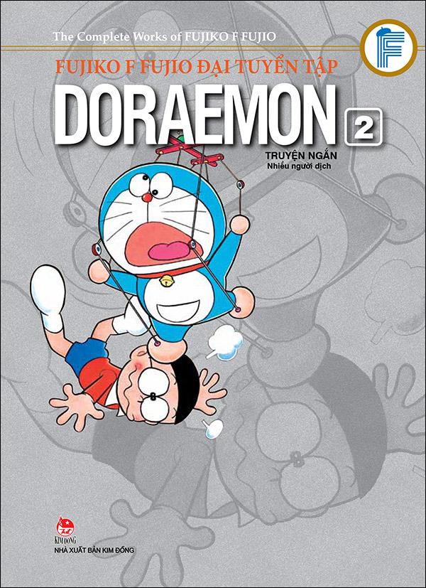 Kim Đồng - Fujiko F Fujio Đại tuyển tập - Doraemon truyện ngắn - Tập 2 (2017)