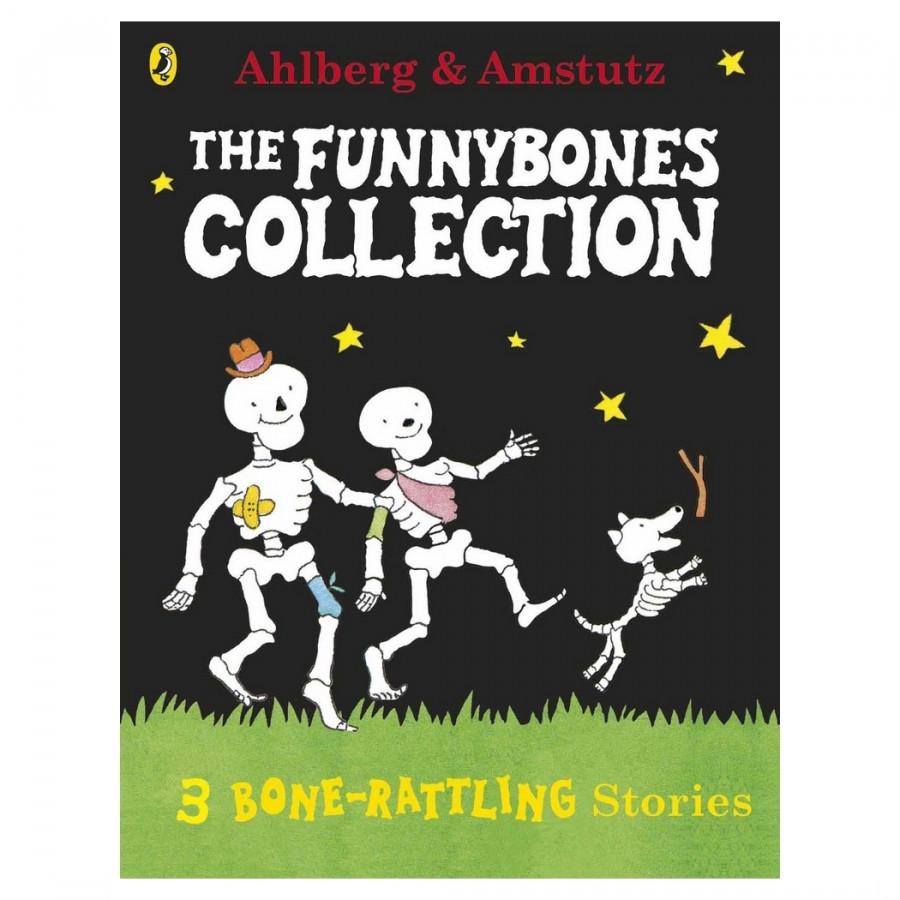 Funnybones: A Bone Rattling Collection (Upsized Reissue)