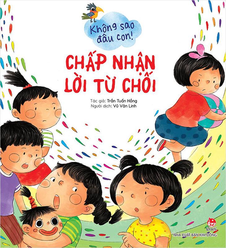 Không Sao Đâu Con! - Chấp Nhận Lời Từ Chối
