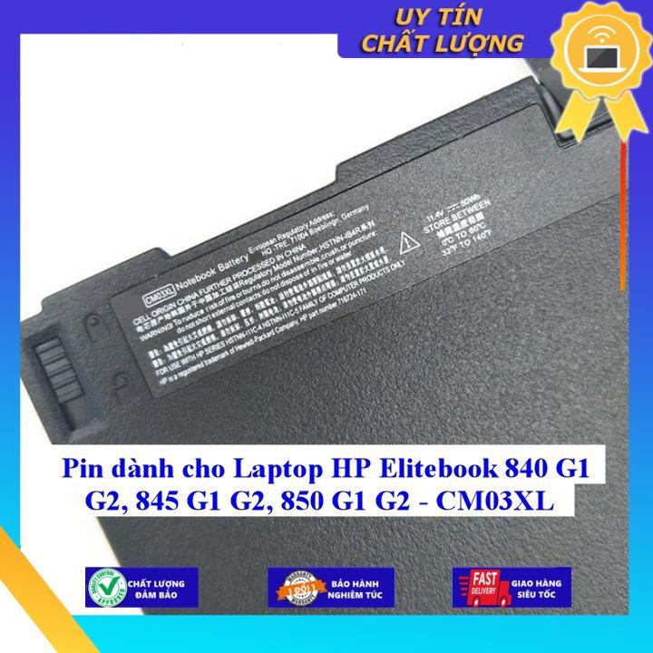 Pin dùng cho Laptop HP Elitebook 840 G1 G2 845 G1 G2 850 G1 G2 - CM03XL - Hàng Nhập Khẩu New Seal