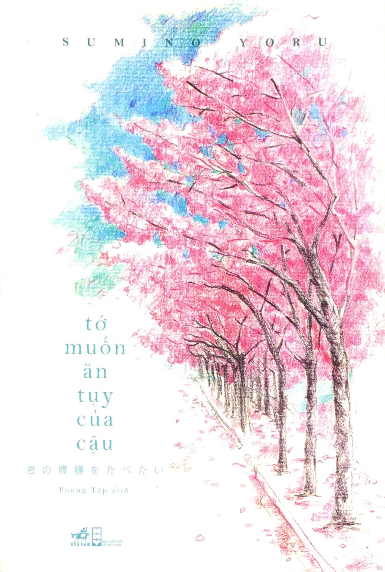 Tớ Muốn Ăn Tụy Của Cậu