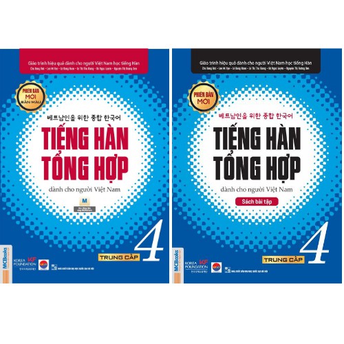 Combo Tiếng Hàn Tổng Hợp Dành Cho Người Việt Nam - Trung Cấp 4 (Bản IN MÀU / Sách Gíao Khoa + Sách Bài Tập)