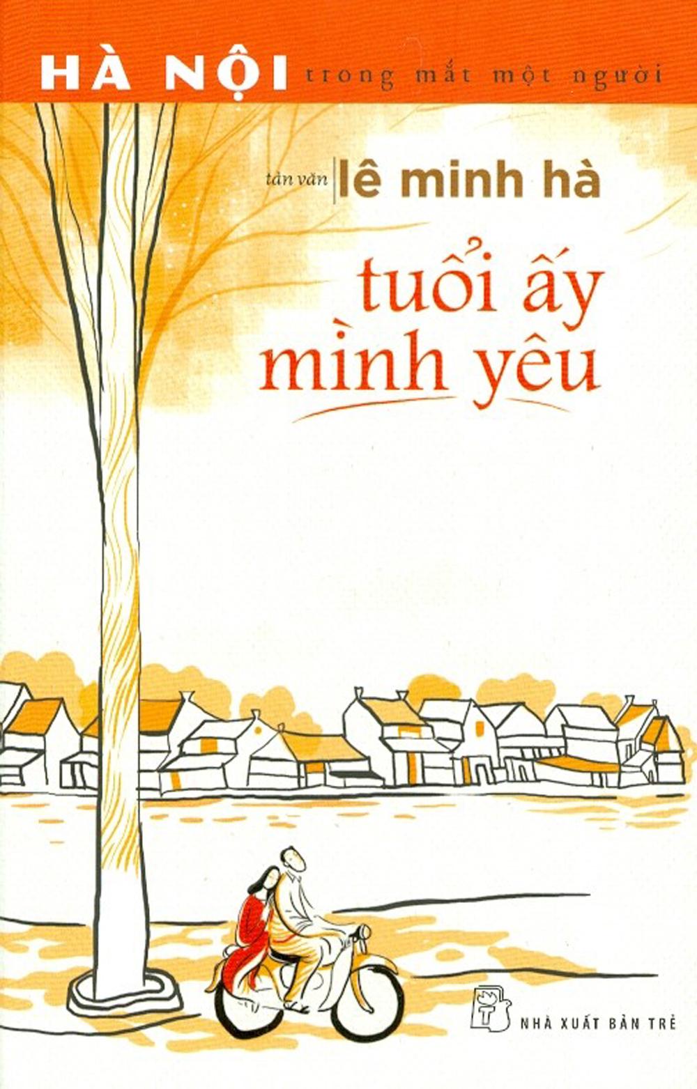 Sách Tuổi Ấy Mình Yêu (Tản Văn)