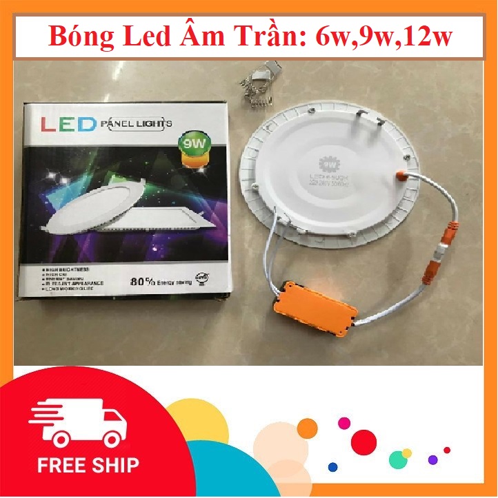 Bóng Led Âm Trần: 6w,9w,12w