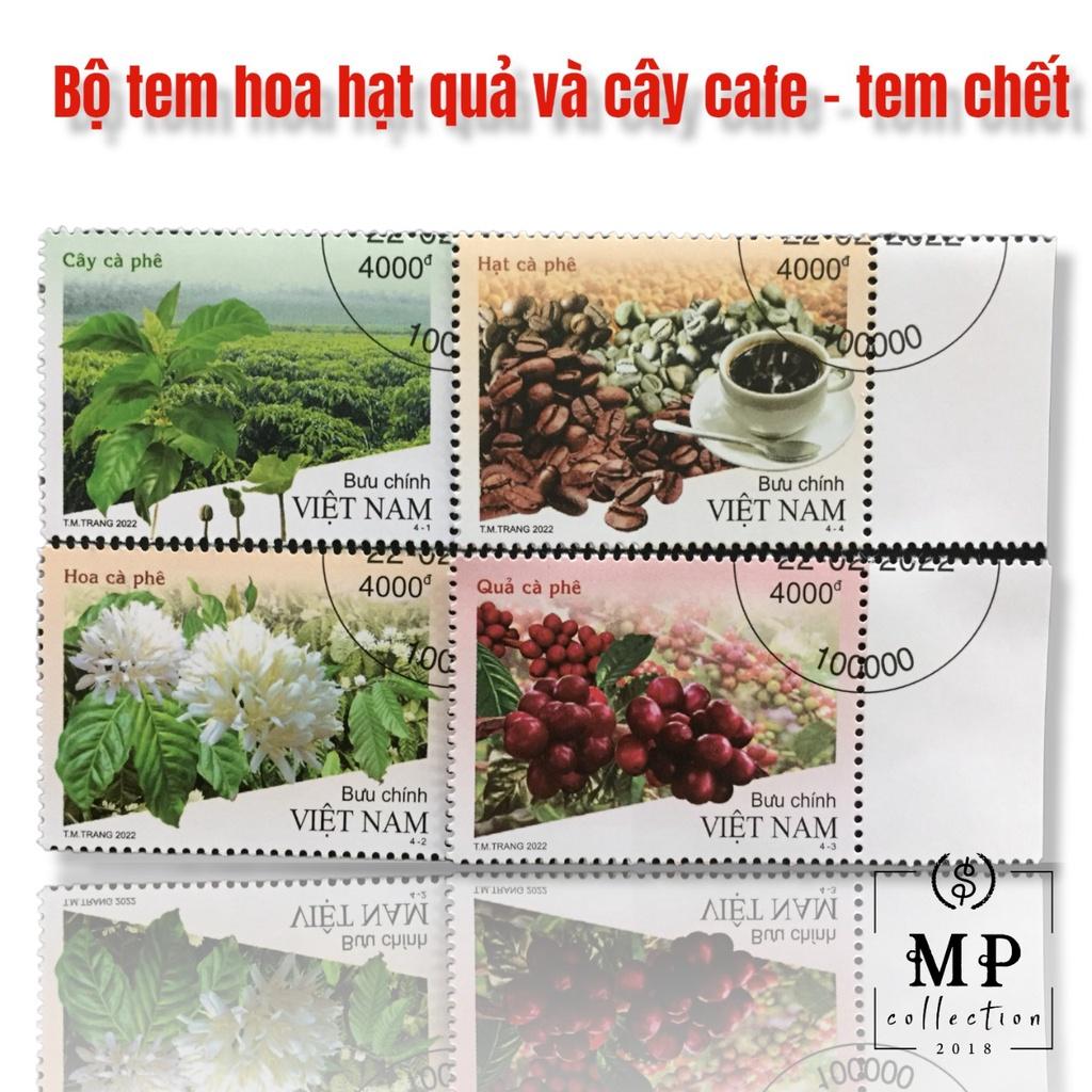 Bộ tem hoa hạt quả và cây cà phê 4 tem.