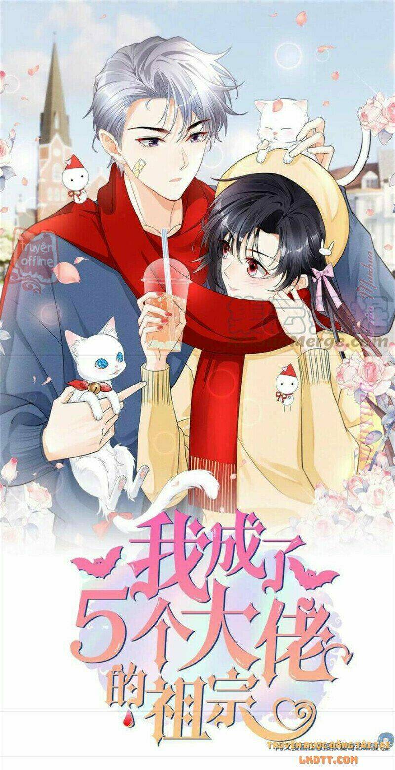 tôi trở thành tổ tông của 5 vị đại lão chapter 75 1