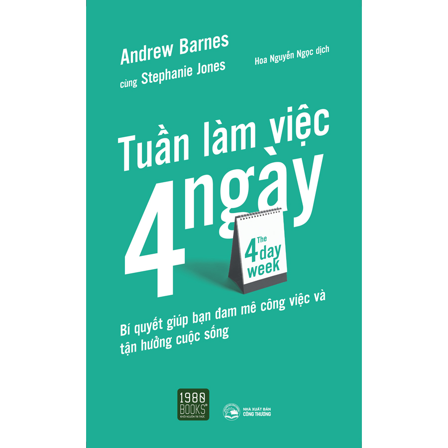 The 4 Day Week - Tuần Làm Việc 4 Ngày