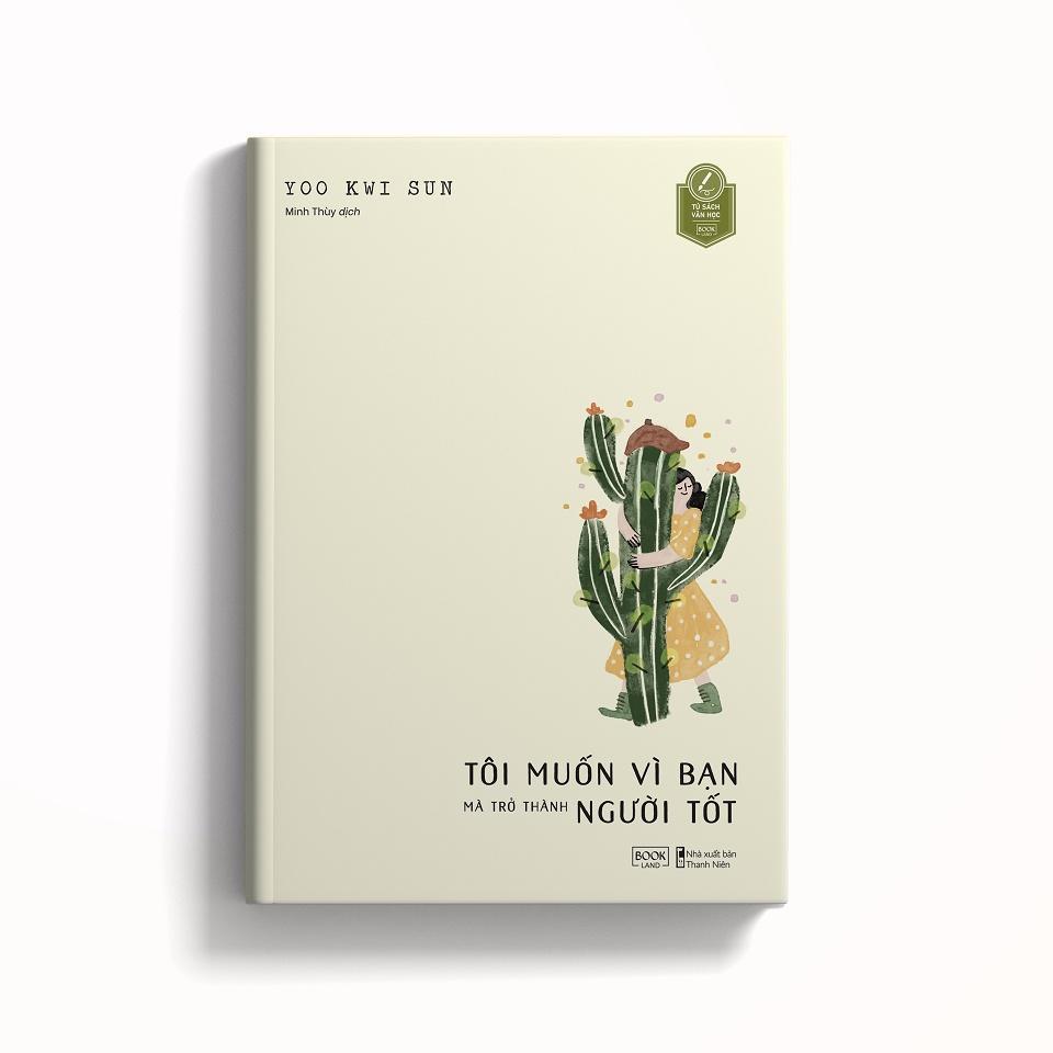 Sách - Tôi Muốn Vì Bạn Mà Trở Thành Người Tốt - AZ Việt Nam