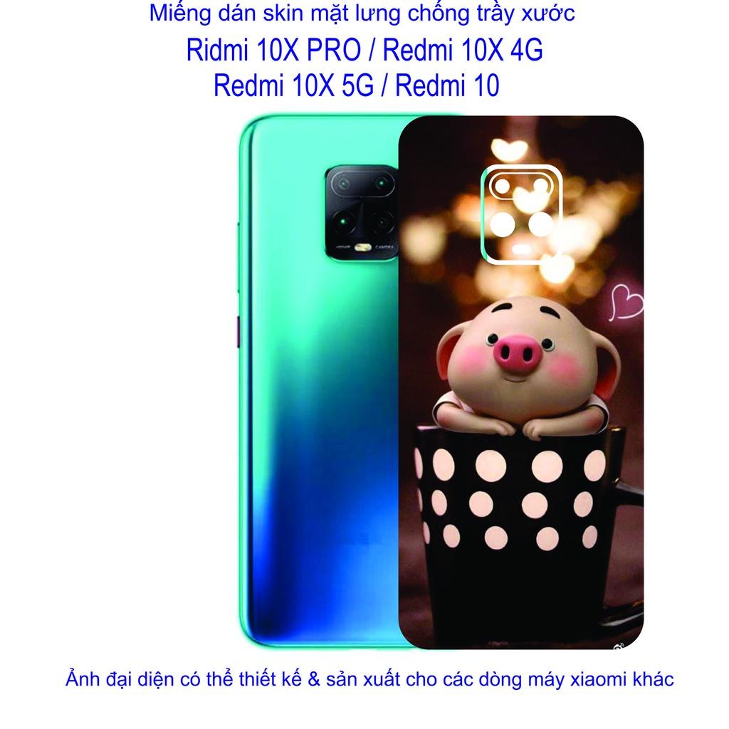 Miếng Dán Skin mặt lưng dành cho Redmi 10x pro / Redmi 10X 4G / Redmi 10X 5G / Redmi 10 Chống trầy xước