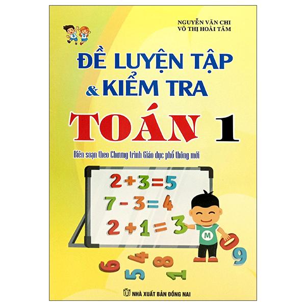 Sách - Đề Luyện Tập Và Kiểm Tra Toán 1
