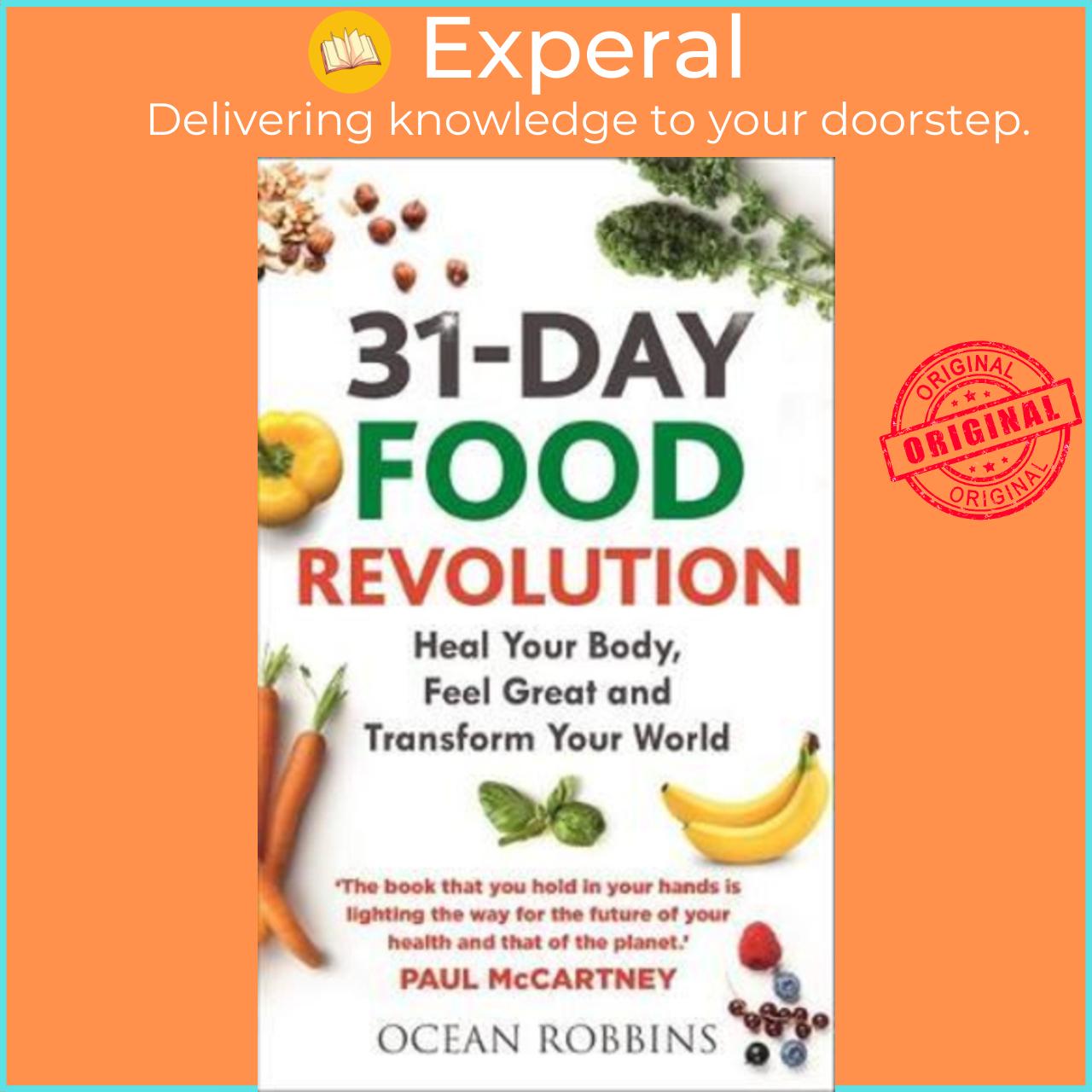 Sách - 31-Day Food Revolution : Heal Your Body, Feel Great and Transform Your W by Ocean Robbins
