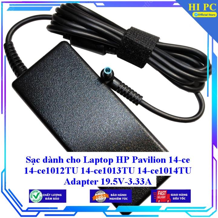 Sạc dành cho Laptop HP Pavilion 14-ce 14-ce1012TU 14-ce1013TU 14-ce1014TU Adapter 19.5V-3.33A - Hàng Nhập khẩu