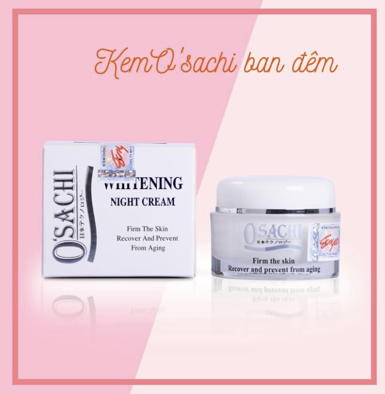 KEM O'SACHI DƯỠNG TRẮNG DA NIGHT 20G - GIÚP CÂN BẰNG ĐỘ ẨM / DƯỠNG TRẮNG