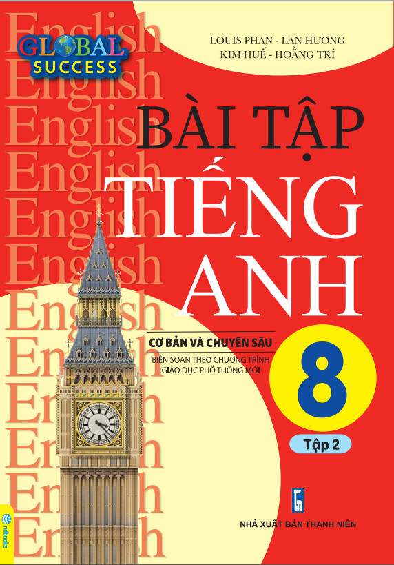 Sách - Bài Tập Tiếng Anh 8 Cơ Bản Và Chuyên Sâu (Global Success) - ndbooks